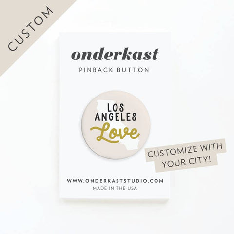 Custom City & State Pinback Button