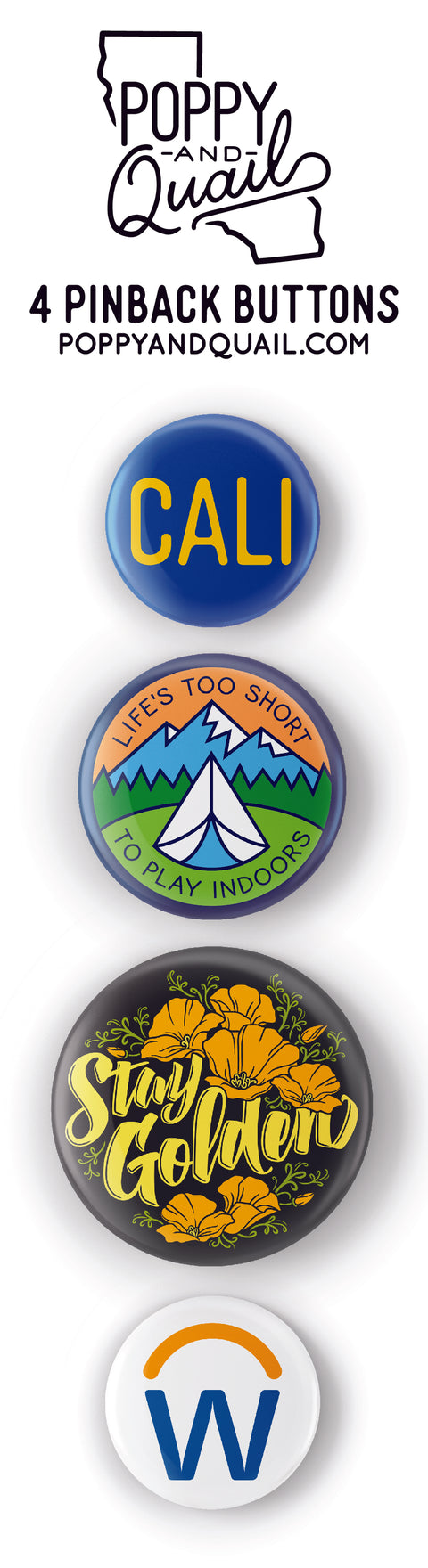 Set of three colorful buttons with text and graphics, featuring the brand 'Poppy and Quail'.